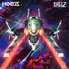 Driggz X Hoodz - Dejavu [FREE DL]