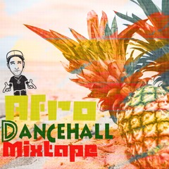 Afro Dancehall Mixtape