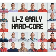 Li-Z Early Hardcore mix