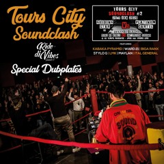 🏆 Tours City Soundclash #2 - Ride Di Vibes - Special Dubplates