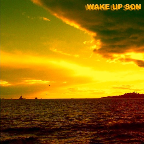 Wake Up Son