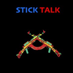 Stick Talk- Solo Mad(feat. Chance1k)