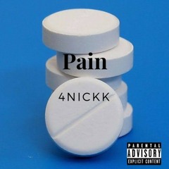4NICKK - Pain