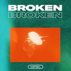 Broken