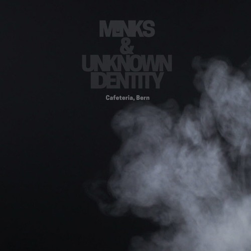 M!nks & Unknown Identity @Bass d`art, Cafeteria, Bern 25/04/2019