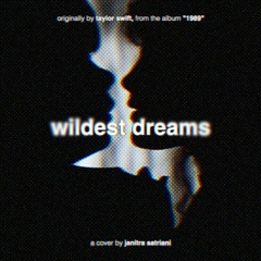 wildest dreams (originally by taylor swift)