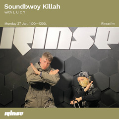 Soundbwoy Killah with L U C Y - 27 January 2020