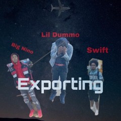 Exporting Ft. Big Nino and Swift (prod. parker g x Swift)