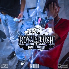 Royal Flush 🃏 Ft. Haro (Prod. Fatkidd)