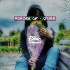Etawdex ft. Madeline - Forces of Nature (Extended Mix)
