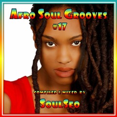 Afro Soul Grooves #17