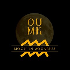 MOON IN AQUARIUS [Deep Ethnicals House Podcast]