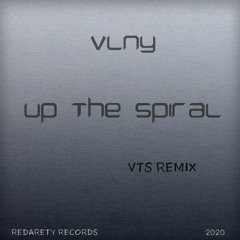 VLNY - Up The Spiral (VTS Remix)