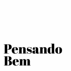Pensando Bem - 5 a Seco