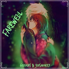 farewell (ft. 301smokey) (prod. Jammy Beatz)
