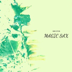 magic sax dnb