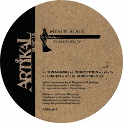 Mystic State - Tomahawk [Artikal Music]