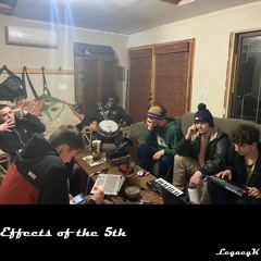 Effects Of The 5th (ft. RickyRoss, Kingcon, ZAEL, Madd-Maxx) Prod. Deggy