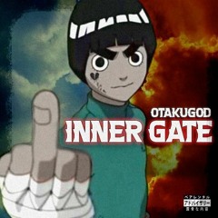 OtakuGod-Inner Gate🌪 (prod.AsaphDaKing)On All Platforms