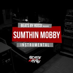 Somethin Mobby (Instrumental)