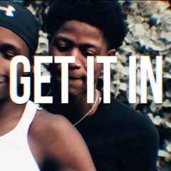 Lil Active x Tonn2lit x Ahkdaclicka - Get It In