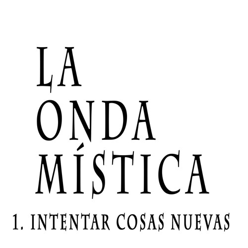 1 - Intentar Cosas Nuevas