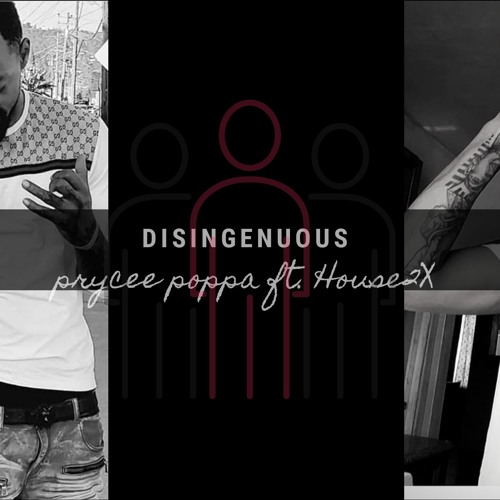 Disingenuous - Prycee feat. House2x