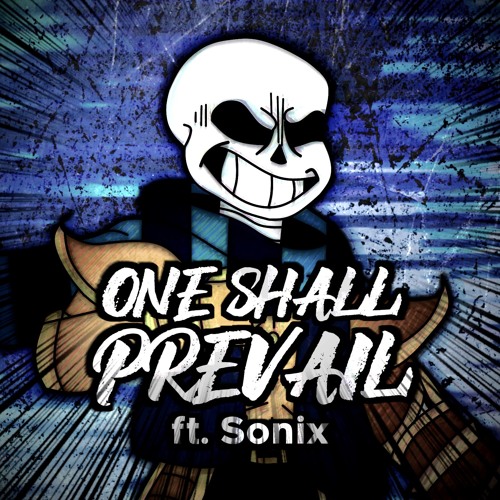 Inverted Fate - One Shall Prevail {Resastered ft. Sonix}