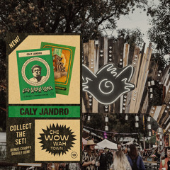 Caly Jandro - CHI WOW WAH TOWN 2019