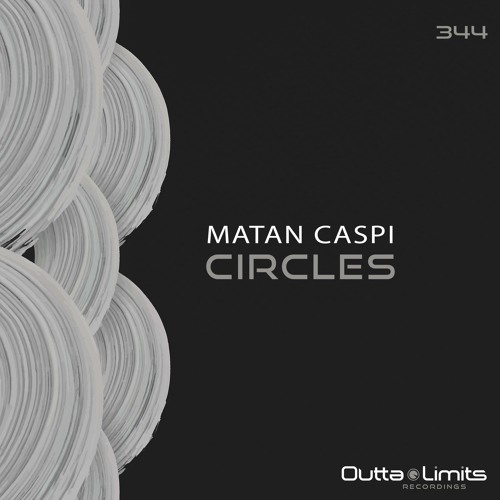 Matan Caspi - Circles (Original Mix) [Outta Limits]