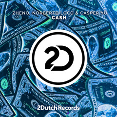 Zheno, Norberto Loco & Casper Yu - Cash