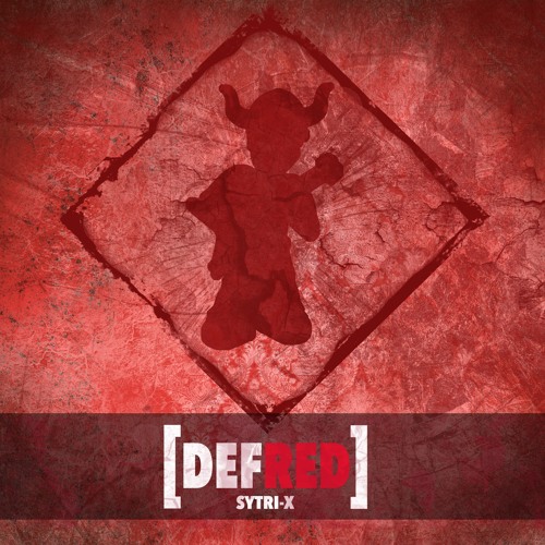 Sytri-X - Defred
