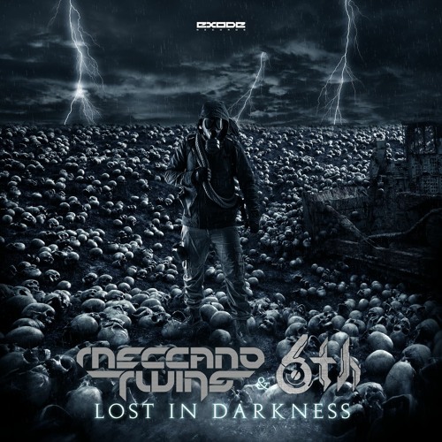 Meccano Twins & 6th - Lost In Darkness [EX052]