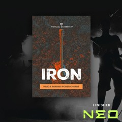 Finisher Neo featuring Virtual Guitarist IRON