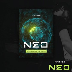 Finisher NEO featuring Pad Sounds
