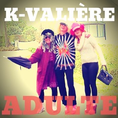 K-Valière - Adulte