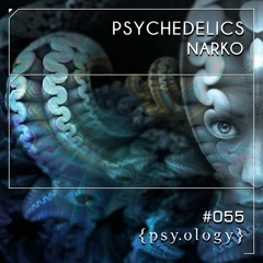 Psyology055 - Narko, L4RRY - Creatures (Original Mix)