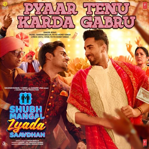 Pyaar Tenu Karda Gabru - Romy