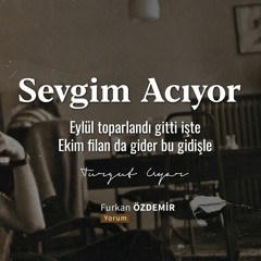 Turgut Uyar - Acıyor