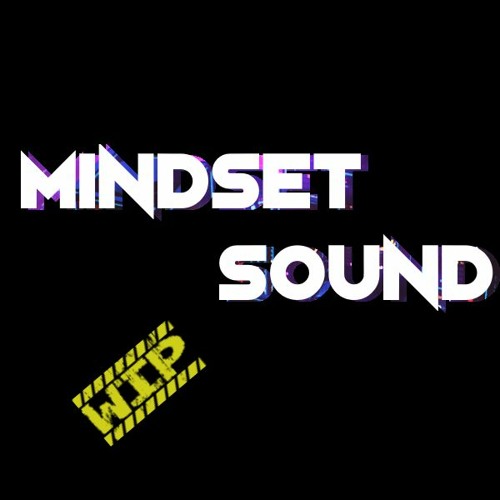 Stream Mindset Sound | Listen to Works in Progress playlist online for ...