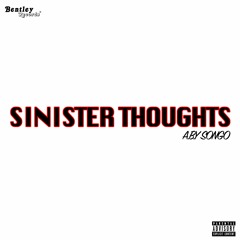 Sinister Thoughts (Prod. AXL)