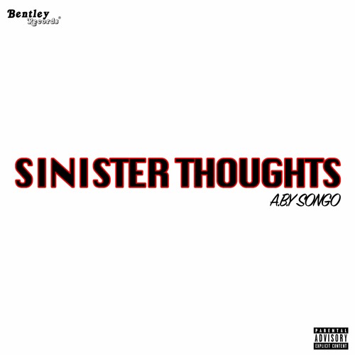 Sinister Thoughts (Prod. AXL)