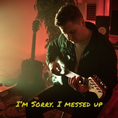 uudo sepp - i'm sorry.  i messed up (explicit acoustic version)