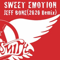 Aerosmith 'Sweet Emotion' - JEFF BONE (House Remix)
