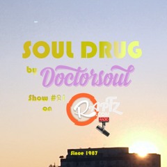 SOUL DRUG Jan 20 DJ Set FREE Download