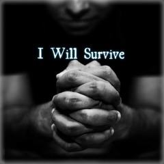 I Will Survive (Produced By Deezel For Murda Mix Productions