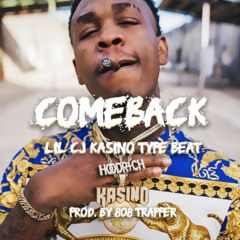 'Comeback' Lil CJ Kasino Type Beat (Prod. by 808 Trapper)