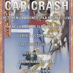 Illuminare @ CAR CRASH, The George Tavern, London 16/01/2020