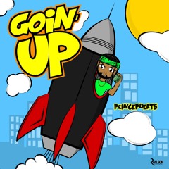 "Goin Up" - PrincePBeats