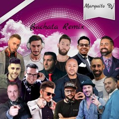 Mix Bachata Remix 2020 Selection - Marquito Dj
